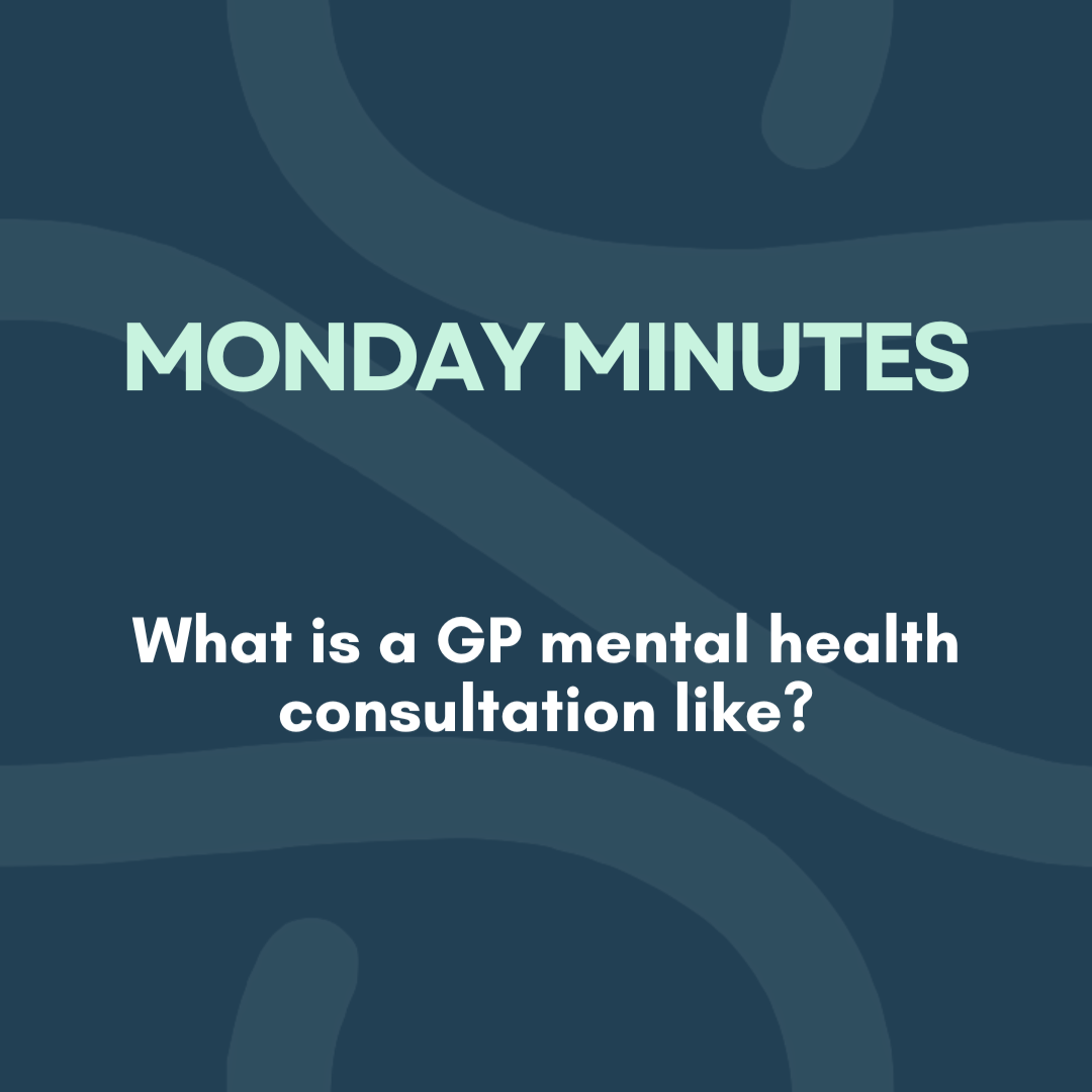 What is a GP mental health consultation like?